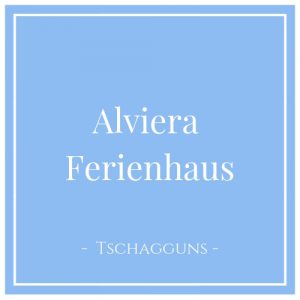 Alviera Ferienhaus, Tschagguns, Montafon, Österreich