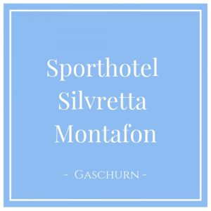 Sporthotel Silvretta Montafon, Gaschurn, Montafon, Österreich