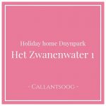 Holiday home Duynpark Het Zwanenwater 1, Callantsoog, Netherlands