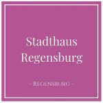 Stadthaus Regensburg, Regensburg, Germany