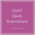 Hotel Jakob Regensburg, Regensburg, Germany