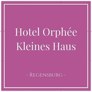 Hotel Orphée - Kleines Haus, Regensburg, Deutschland
