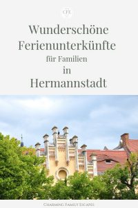 Wunderschöne Ferienunterkünfte für Familien in Hermannstadt, Sibiu, Siebenbürgen, Rumänien