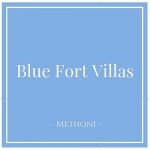 Blue Fort Villas, Methoni, Peloponnese, Greece on Charming Family Escapes