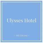 Ulysses Hotel, Methoni, Peloponnese, Greece on Charming Family Escapes