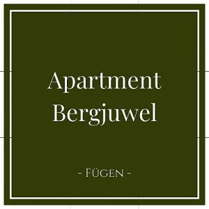 Apartment Bergjuwel, Fügen, Zillertal, Österreich auf Charming Family Escapes