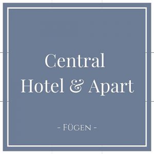 Central Hotel & Apartm Fügen, Zillertal, Austria, on Charming Family Escapes