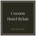 Cocoon Hotel Belair, Bourscheid, Luxembourg, on Charming Family Escapes
