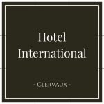 Hotel International, Clervaux, Luxembourg, on Charming Family Escapes