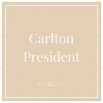 Carlton President, Utrecht, Netherlands, on Charming Family Escapes