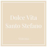 Dolce Vita Santo Stefano, Verona, on Charming Family Escapes