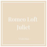 Romeo Loft Juliet, Verona, on Charming Family Escapes