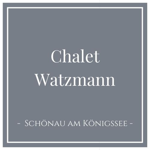 Chalet Watzmann, Schönau am Königssee