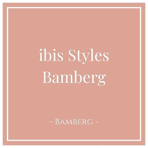 ibis Styles Bamberg - Bamberg - Bamberg
