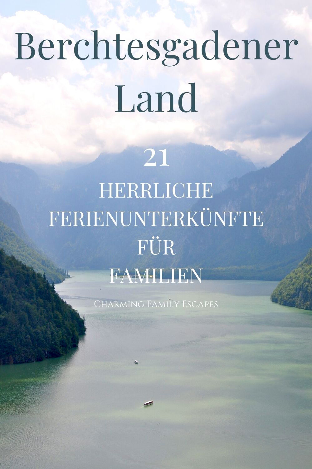 21 herrliche Ferienunterkünfte für Familien im Berchtesgadener Land, Deutschland