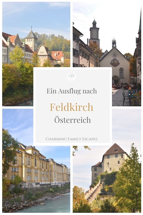 Ein Ausflug nach Feldkirch, Österreich