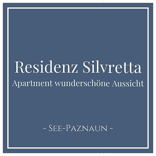 Residenz Silvretta Apartment wunderschöne Aussicht, See Paznaun Tirol Österreich