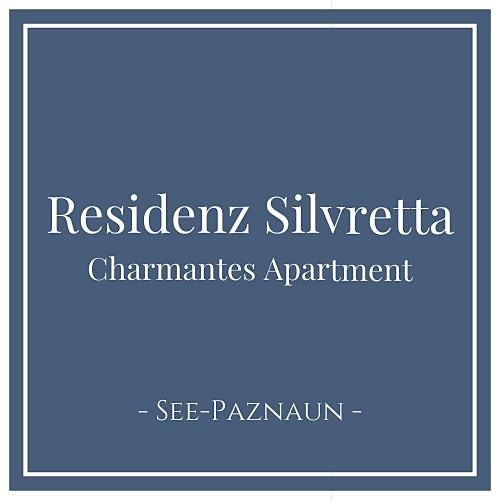 Residenz Silvretta Charmantes Apartment, See Paznaun Tirol Österreich