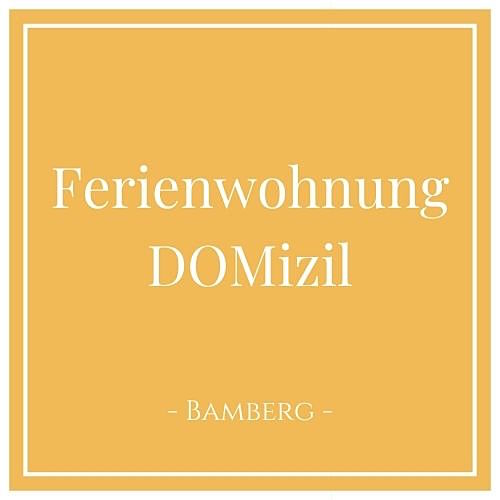 Ferienwohnung Domizil Bamberg.