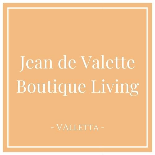 Hotelicon für Jean de Valette Boutique Living - Apartments Valletta, Malta auf Charming Family Escapes