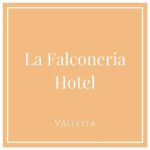 Hotel Icon for La Falconeria Hotel Valletta, Malta on Charming Family Escapes