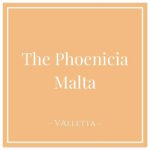 Hotel Icon for The Phenicia Malta Hotel Valletta, Malta on Charming Family Escapes
