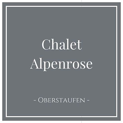 Chalet Alpenrose, Ferienwohnung in Oberstaufen im Allgäu, Deutschland