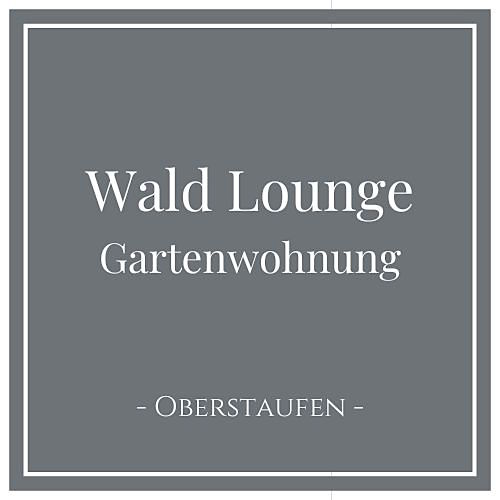 Wald Lounge Gartenwohnung, Ferienwohnung in Oberstaufen im Allgäu, Deutschland