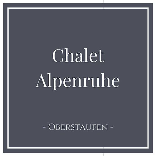 Chalet Alpenruhe, Ferienwohnung in Oberstaufen im Allgäu, Deutschland