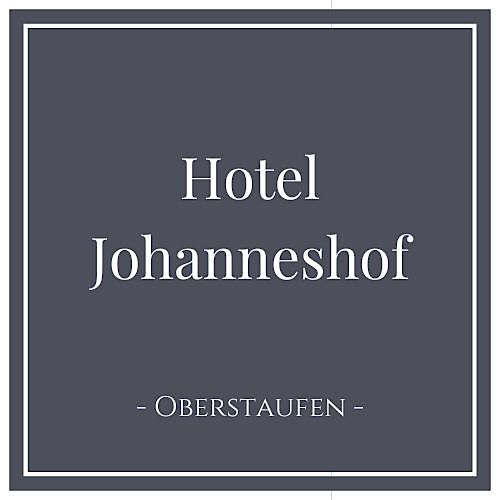 Hotel Johanneshof in Oberstaufen im Allgäu, Deutschland