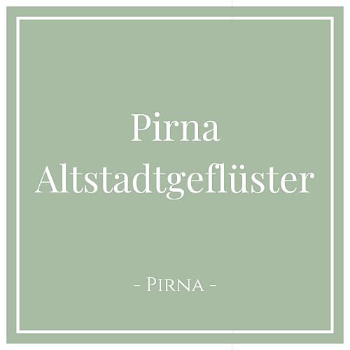 Pirna Altstadtgeflüster, Ferienwohnung in Pirna in der Sächsischen Schweiz, Deutschland