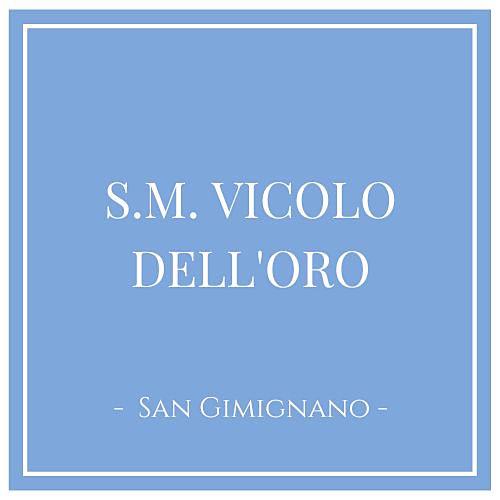 S.M. VICOLO DELL'ORO, San Gimignano, Italien
