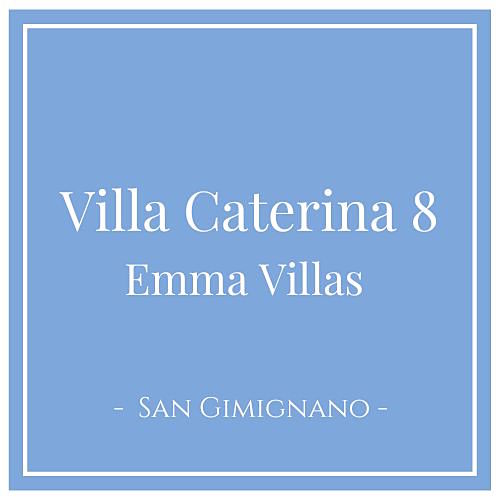 Villa Caterina 8, Emma Villas, San Gimignano, Italien