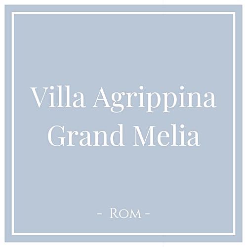 Villa Agrippina Grand Melia, Rom, Italien